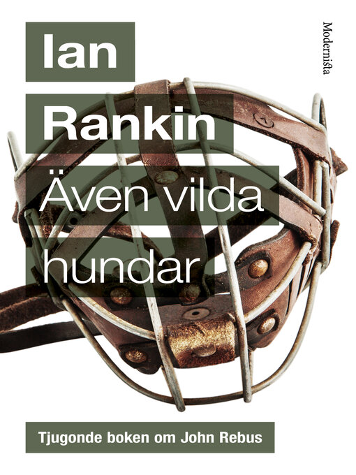 Title details for Även vilda hundar by Ian Rankin - Available